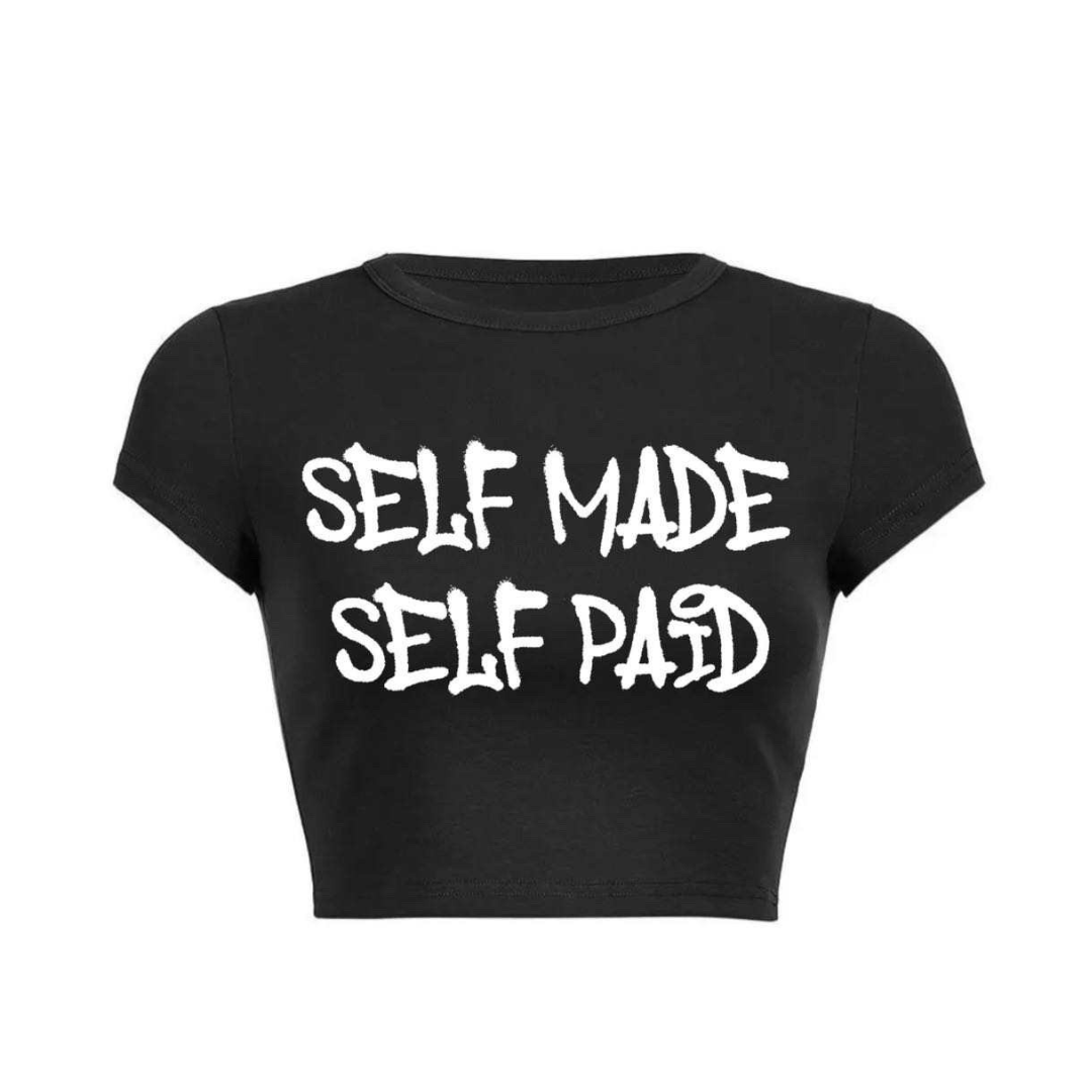 Self Made, Self Paid Crop Top (Black)